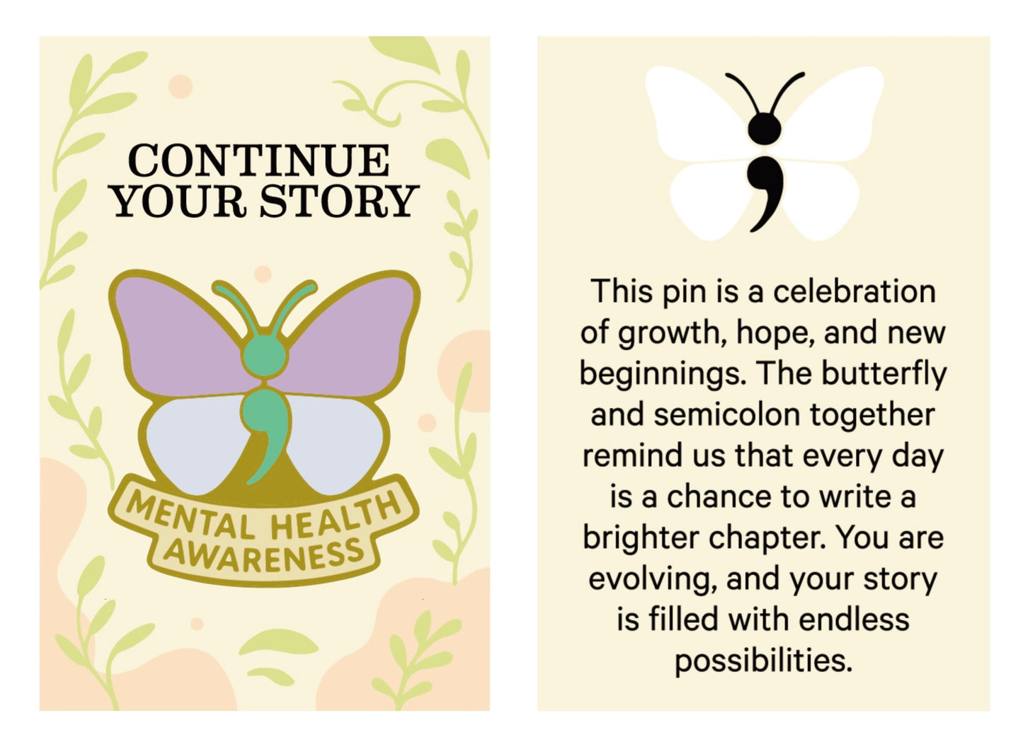 Semi Colon (Mental Health Awareness) Lapel Pin